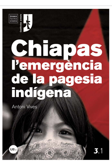 Chiapas, l'emergècia de la pagesia indígena