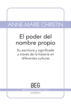 El poder del nombre propio. Su escritura y significado a través de la historia en diferentes culturas