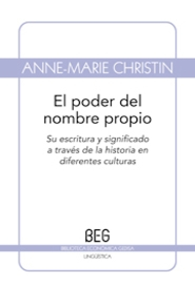 El poder del nombre propio. Su escritura y significado a través de la historia en diferentes culturas