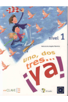 Uno, dos, tres, ya! Libro del alumno + Audio descargable