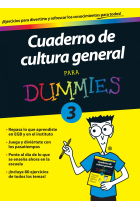 Cuaderno de cultura general para Dummies 3