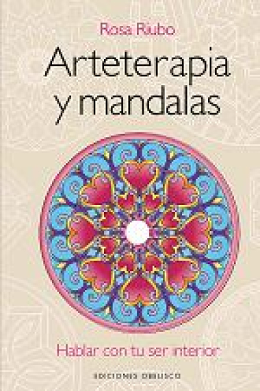 Arteterapia y mandalas  (libro+dvd)