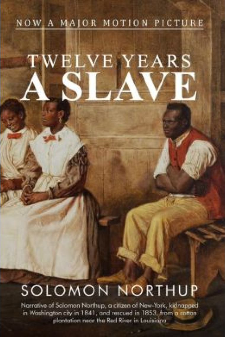 Twelve Years a Slave