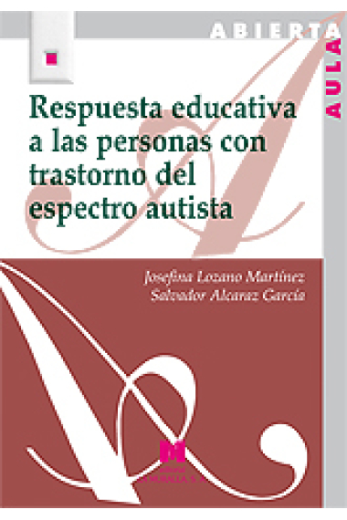 Respuesta educativa a las personas con trastorno del espectro autista