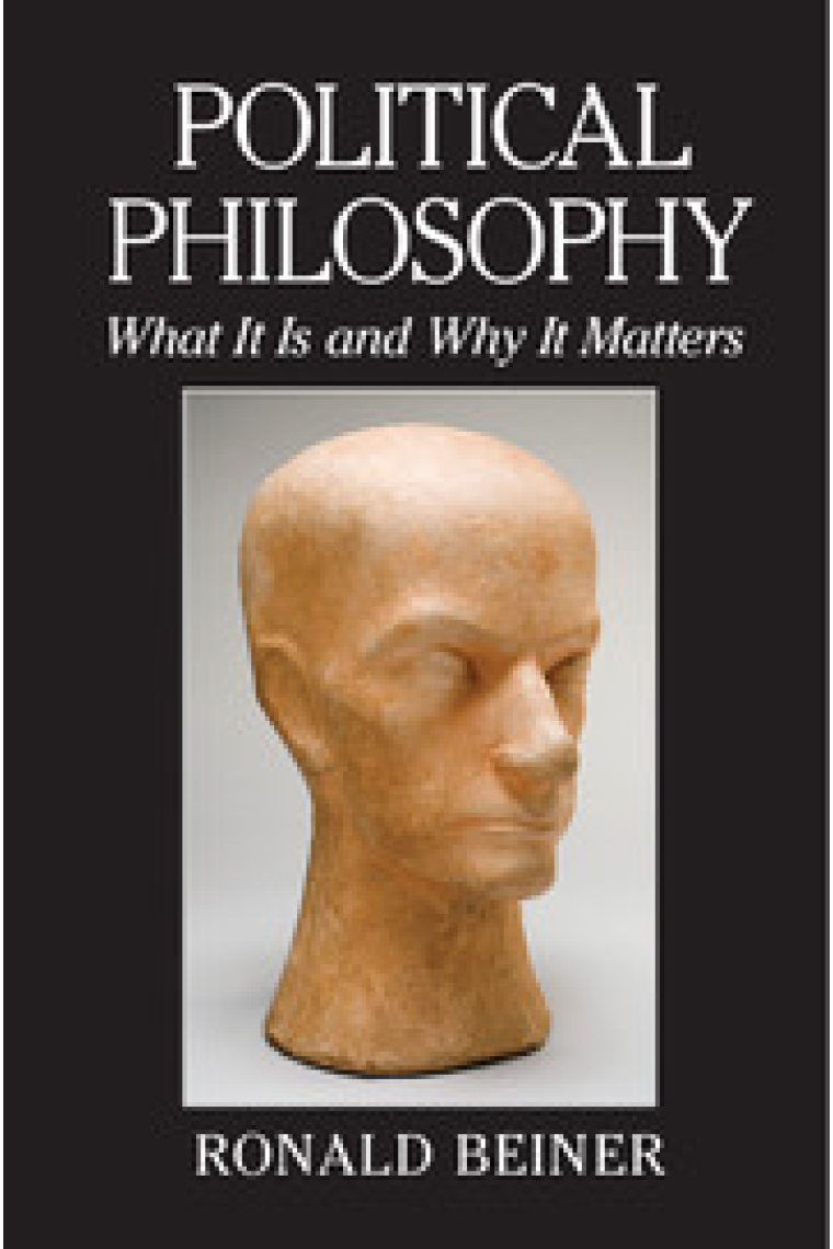 Political philosophy: what it is and why it matters