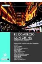 El comercio con China. Oportunidades empresariales, incertidumbres jurídicas