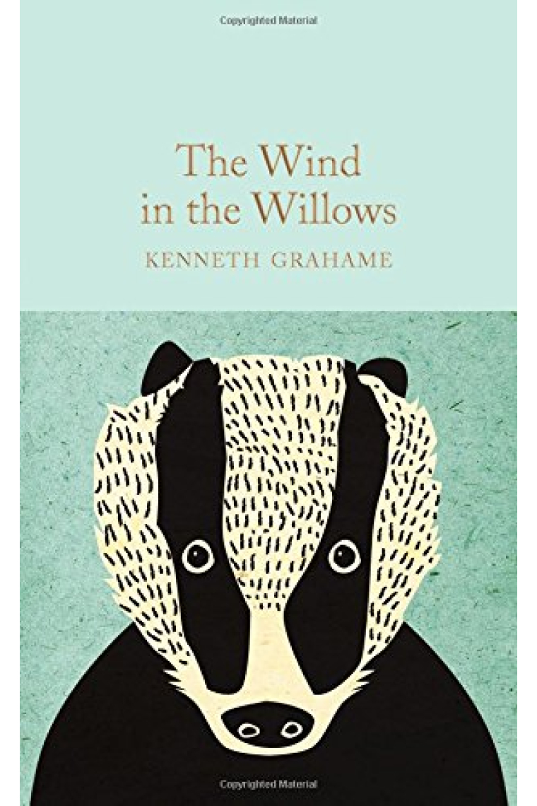 The wind in the willows (Macmillan Collector's Library)