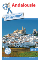 Guide du Routard Andalousie 2018