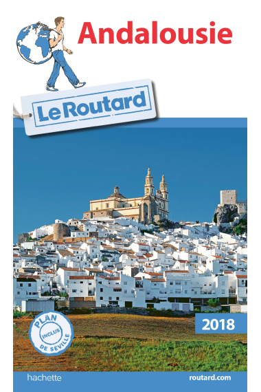 Guide du Routard Andalousie 2018