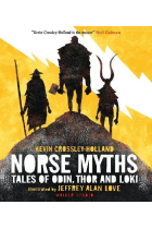 Norse Myths: Tales of Odin, Thor and Loki