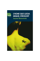 L'home que llegia Miquel Strogoff