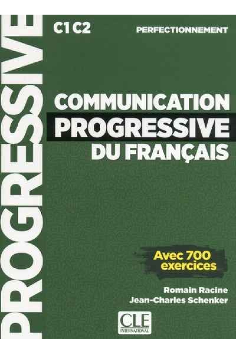 Communication progressive du français - Niveau perfectionnement (C1/C2) - Livre + CD + Livre-web