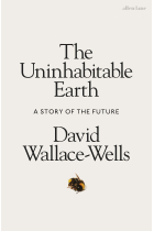 The uninhabitable earth. A story of the future