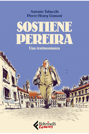 Sostiene Pereira. Una testimonianza (Feltrinelli Comics)