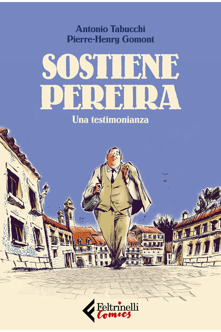 Sostiene Pereira. Una testimonianza (Feltrinelli Comics)