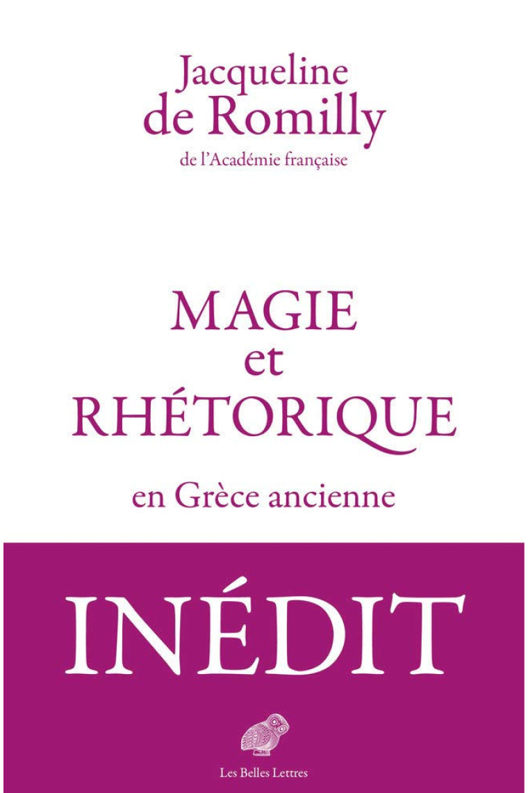 Magie Et Rhetorique En Grece Ancienne