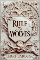 Rule of Wolves (King of Scars 2)