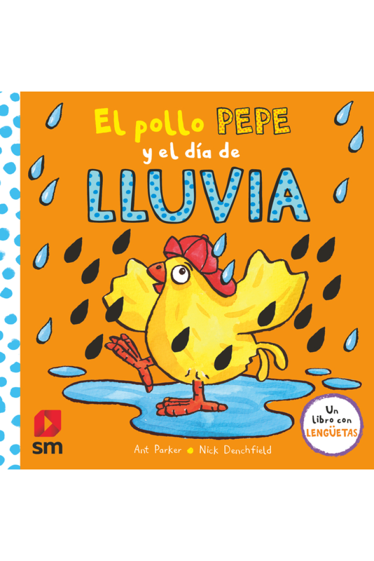 El pollo Pepe y el día de lluvia