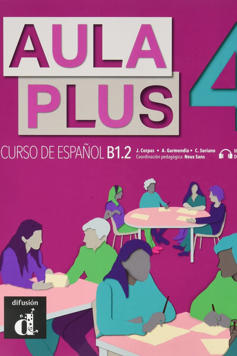 Aula Plus 4 - Libro del alumno + MP3 descargable Nivel B1.2