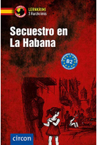 Secuestro en La Habana. Spanisch B2