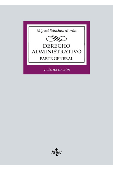 Derecho Administrativo. Parte general (2024)