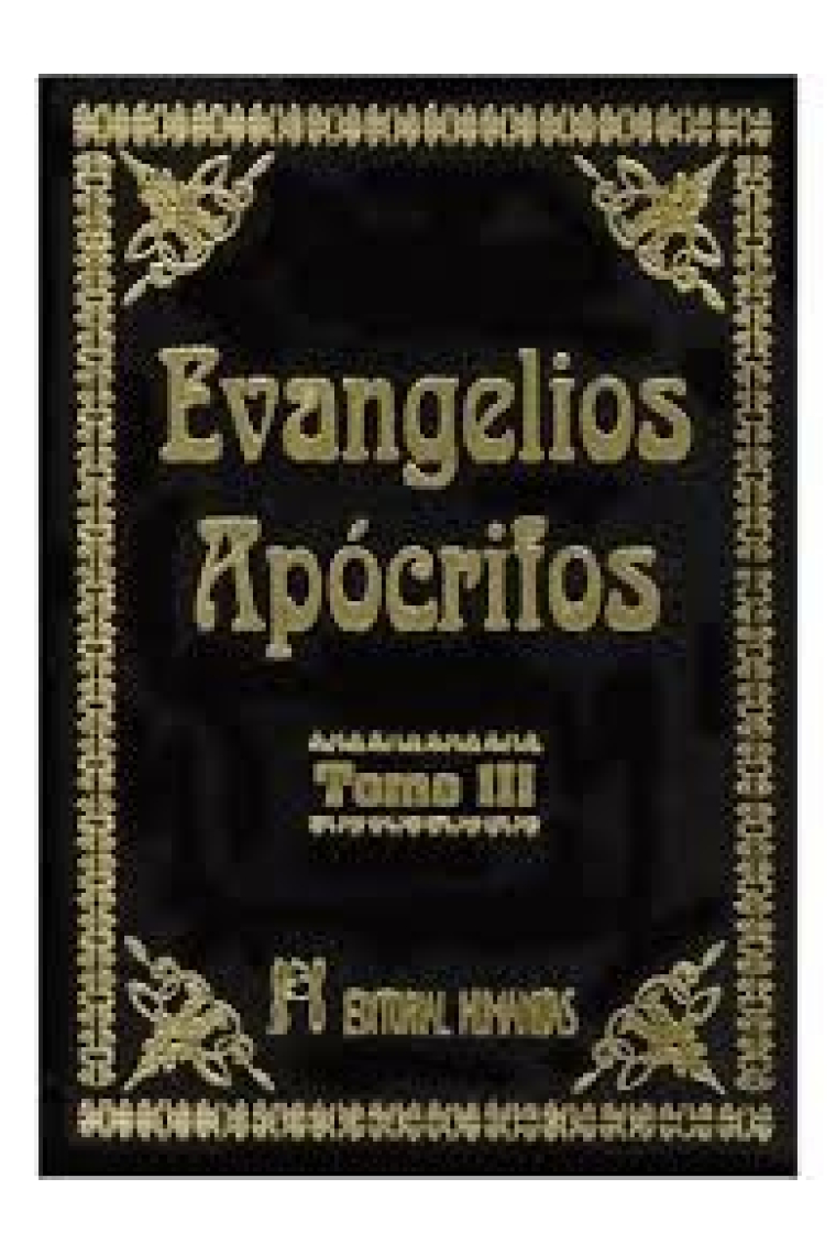 Evangelios Apócrifos (Tomo III)