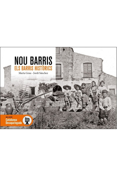 Nou Barris. Els barris històrics