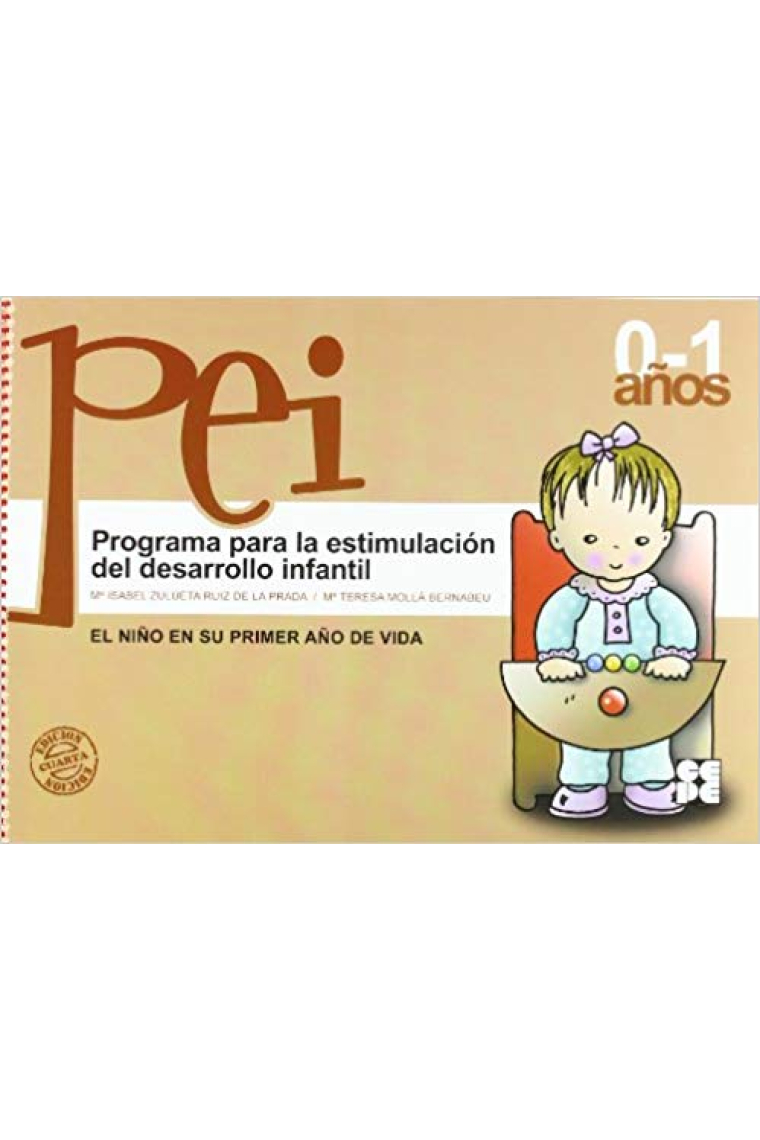 Programa para la estimulación del Desarrollo Infantil - PEI 0-1 años