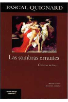 Las sombras errantes (Último reino I)