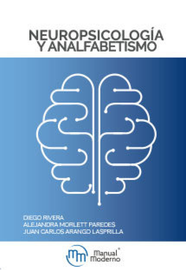 NEUROPSICOLOGIA Y ANALFABETISMO