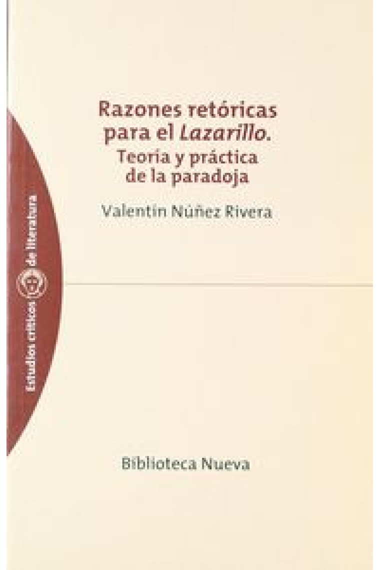 Razones retóricas para el Lazarillo