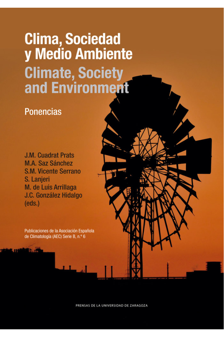 Clima, Sociedad y Medio Ambiente/Climate, Society and Environment