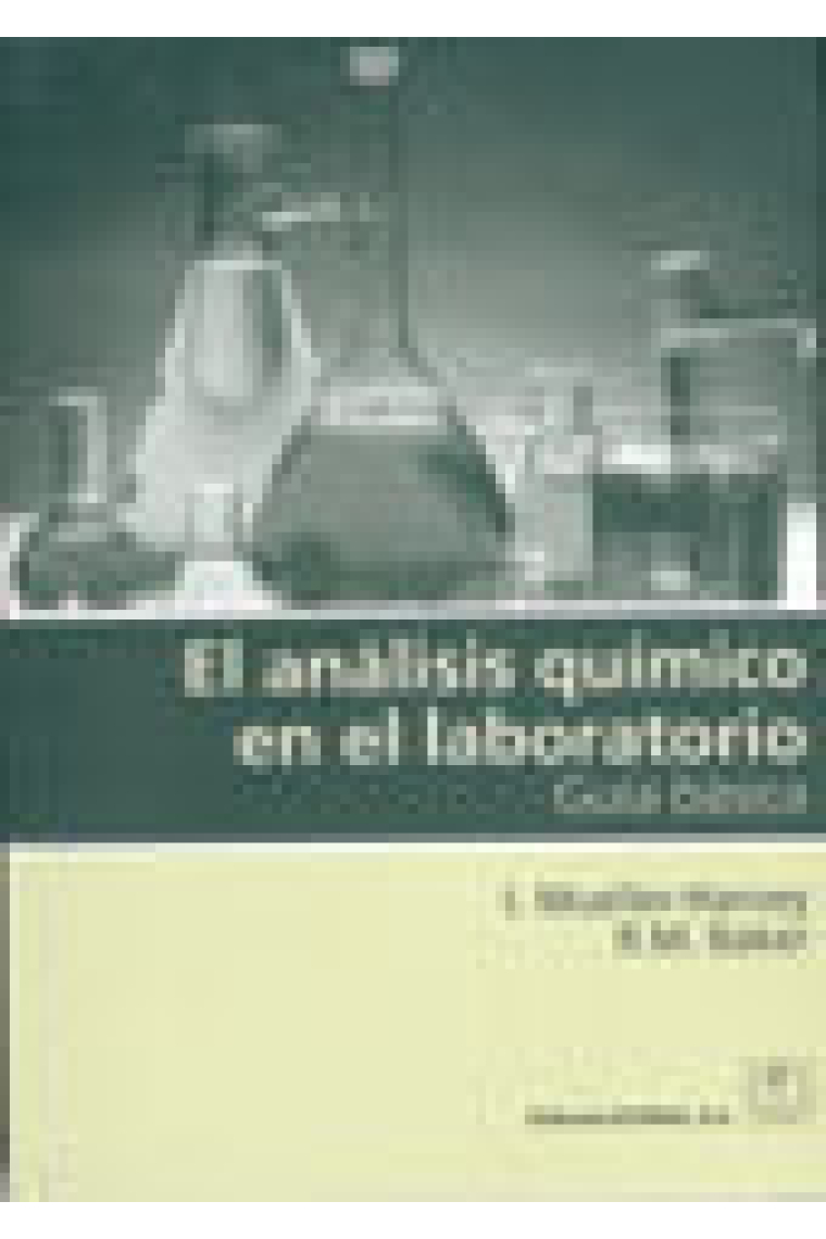 El análisis químico en el laboratorio. Guía básica