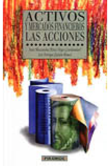 Activos y mercados financieros. Las acciones