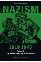 Nazism 1919-1945, Vol. 4. The german home front in World War II