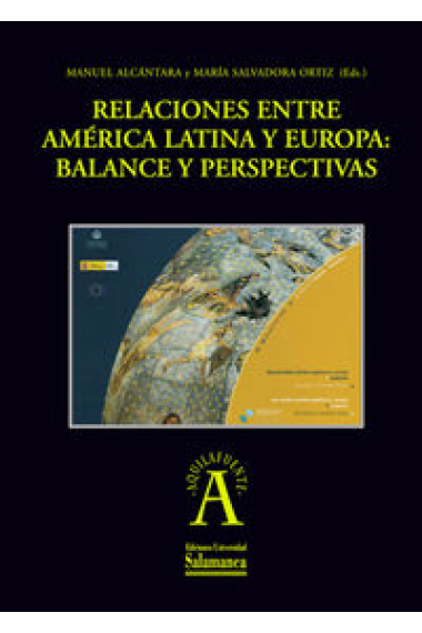 Relaciones entre América latina y Europa: balance y perspectivas