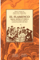 EL FLAMENCO. BAILE, MUSICA Y LIRICA