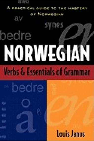 Norwegian. Verbs & Essentials of Grammar