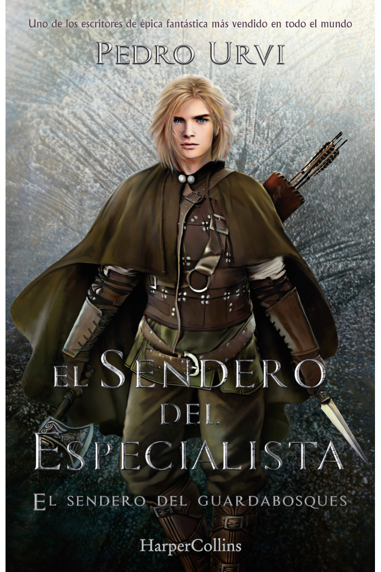 El Sendero del Especialista (El Sendero del Guardabosques, Libro 6)