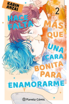 Hace falta más que una cara bonita para enamorarme nº 02