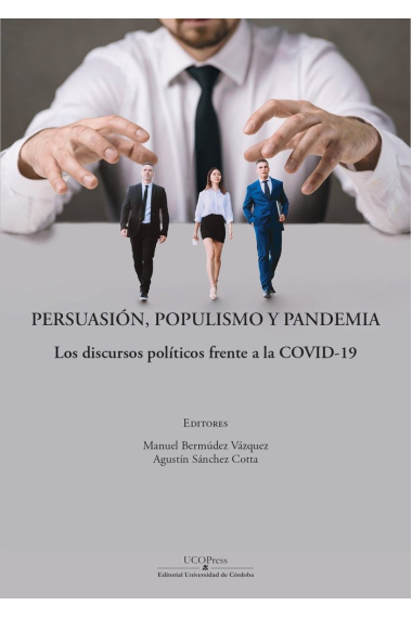 PERSUASION POPULISMO Y PANDEMIA