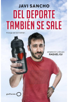 Del deporte también se sale