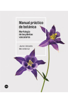 Manual práctico de botánica. Morfología de las plantas vasculares