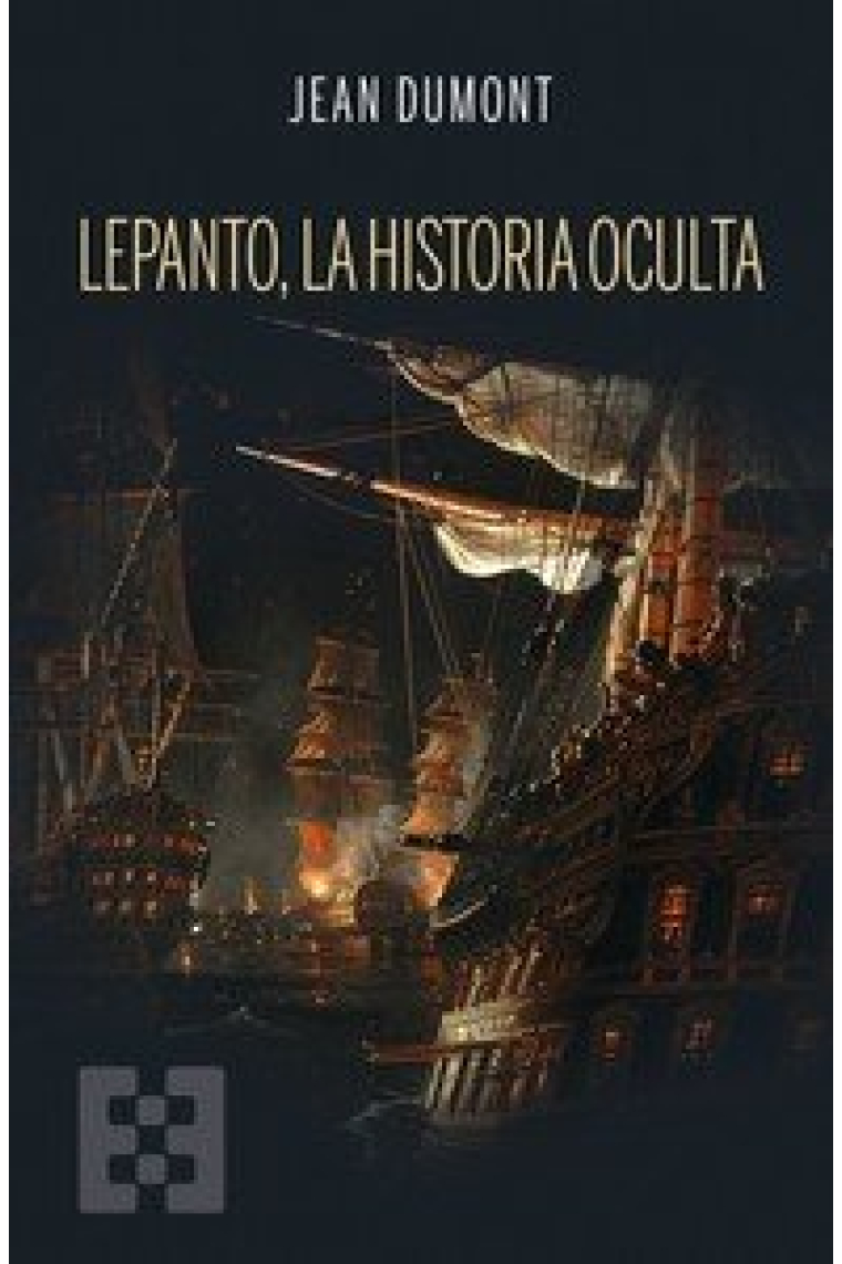 LEPANTO LA HISTORIA OCULTA