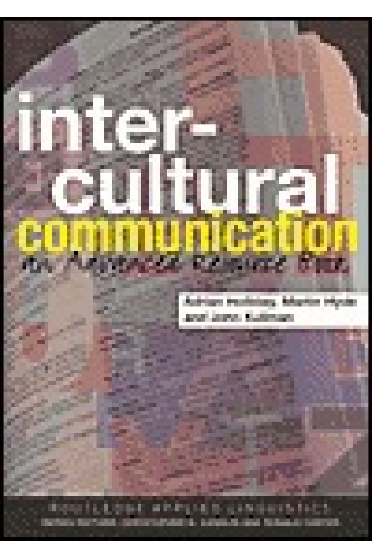 Intercultural Communication. An Advanced Resource Book for Students (2nd edition)