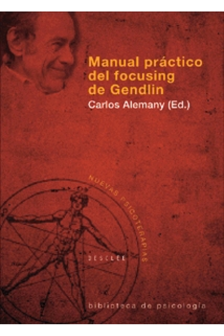 Manual práctico del focusing de Gendlin