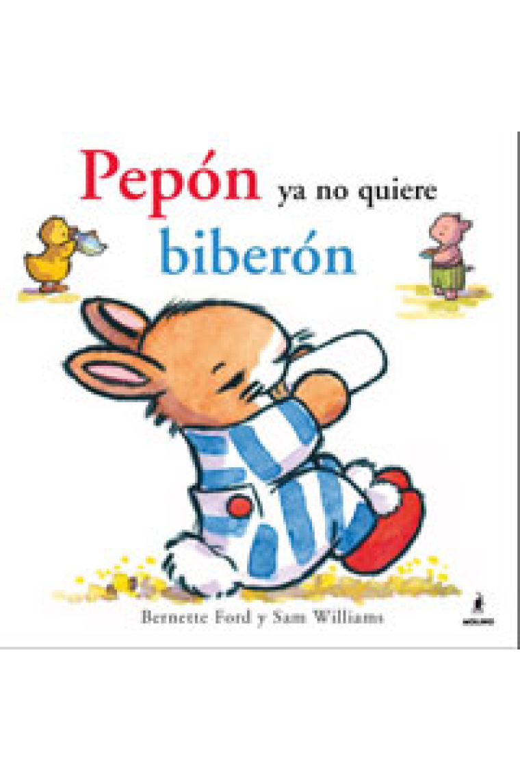 Pepón ya no quiere biberón