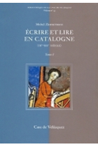 Écrire et lire en Catalogne: IXe-XIIe siècles 2 Vols.