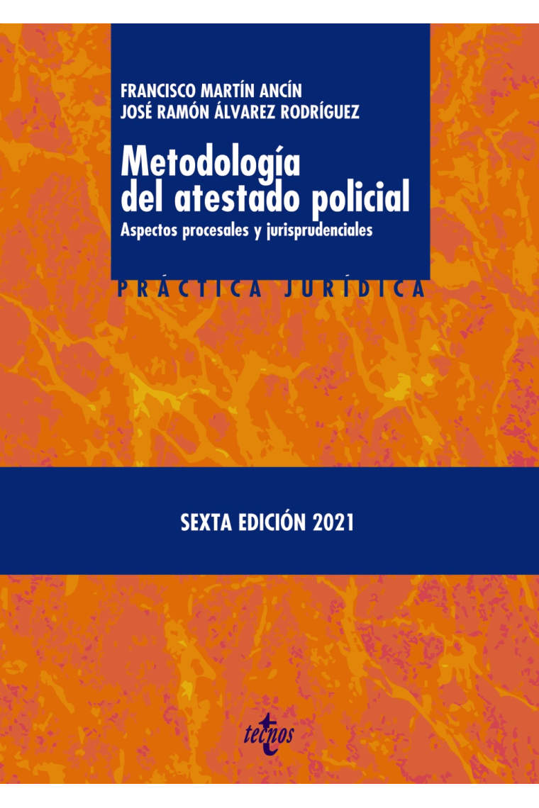 Metodologia del atestado policial