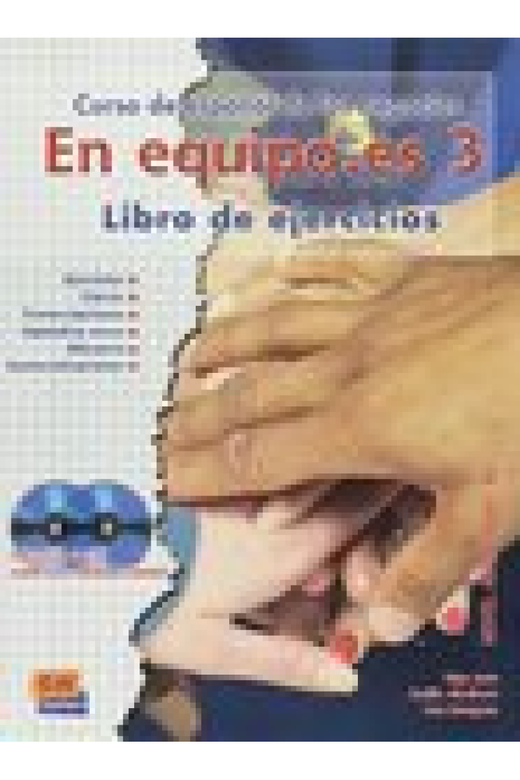 En Equipo.es 3. Libro de ejercicios más CD audio (Nivel avanzado B2)